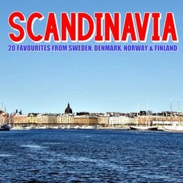 Scandinavia 20 Favourites From Sweden, Denmark, Norway & Finland